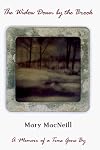 The Widow Down By the Brook: A Memoir of a Time Gone By