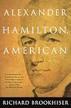 Alexander Hamilton: American