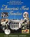 America's First Families: An Inside View of 200 Years of Private Life in the White House