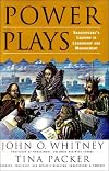 Power Plays: Shakespeare's Lessons in Leadership and Management