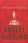 The Bones in the Attic