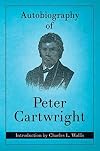 Autobiography of Peter Cartwright