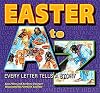 Easter A to Z: Every Letter Tells a Story