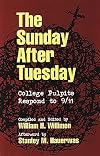 The Sunday After Tuesday: College Pulpits Respond to 9/11