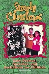 Simply Christmas:Easy Dramas, Speeches, and Recitation for Children
