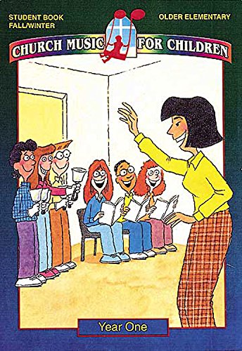 Cover of Church Music for Children Year One Older Elementary Student Book Fall/Winter