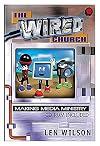 The Wired Church: Making Media Ministry