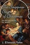 The Scriptures Sing of Christmas: An Advent Study for Adults (Thematic Advent Study 2004)