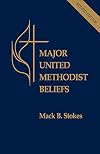 Major United Methodist Beliefs Revised