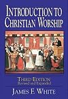Introduction to Christian Worship