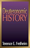 Deuteronomic History (Interpreting Biblical Texts)