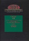 The New Interpreter's Bible, Vol. 7: Introduction to Apocalyptic Literature; Daniel; Additions to Daniel; Hosea; Joel; Amos; Obadiah; Jonah; Micah; Nahum; Habakkuk; Zephaniah; Haggai; Zechariah; Malachi