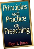 Principles and Practice of Preaching