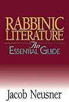 Rabbinic Literature: An Essential Guide (Abingdon Essential Guides)