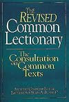 The Revised Common Lectionary: The Consultation on Common Texts