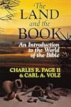 The Land and the Book: An Introduction to the World of the Bible