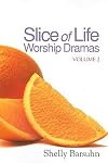 Slice of Life Worship Dramas