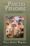 The Practice of Preaching