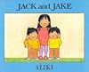 Jack and Jake