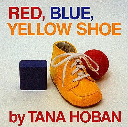Red, Blue, Yellow Shoe book cover