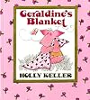 Geraldine's Blanket