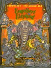 Engelbert the Elephant (Short Story) book cover