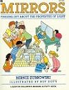 Mirrors: Finding Out About the Properties of Light (Boston Children's Museum Activity Book)