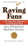 Creating raving fans