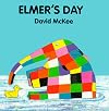 Elmer's Day (Elmer Books)