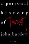 A Personal History of Thirst