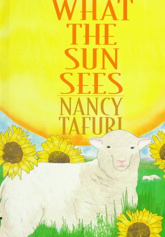 Cover of What the Sun Sees, What the Moon Sees