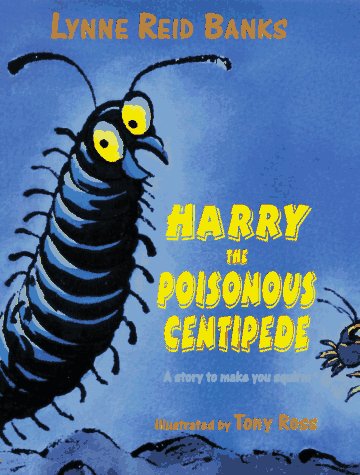 Harry the Poisonous Centipede book cover