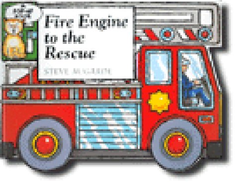Fire Engine to the Rescue book cover