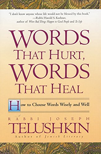 Words That Hurt, Words That Heal book cover