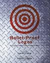 Bullet-Proof Logos