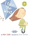 I Face the Wind