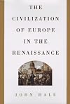 The Civilization of Europe in the Renaissance