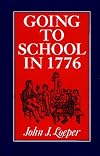 Going to School in 1776