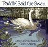 Paddle Said the Swan