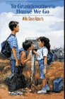 To Grandmother's House We Go book cover