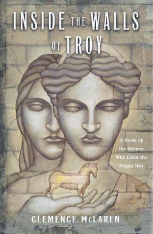 Cover of Inside the Walls of Troy