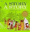 A Story, A Story: An African Tale