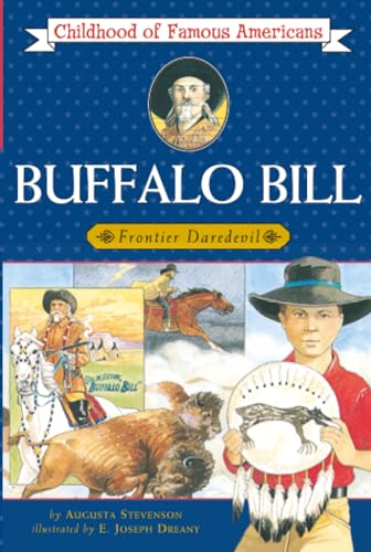 Buffalo Bill: Frontier Daredevil (By: Augusta Stevenson) cover