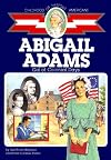 Abigail Adams: A Girl of Colonial Days