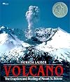 Volcano: The Eruption and Healing of Mount St. Helens