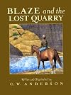 Blaze and the Lost Quarry