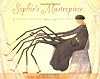 Sophie's Masterpiece: A Spider's Tale