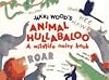 Jakki Wood's Animal Hullabaloo: A Wildlife Noisy Book