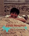 Earth Daughter: Alicia of Acoma Pueblo