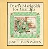 Pearl's Marigolds For Grandpa